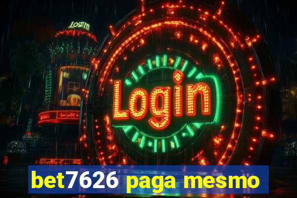 bet7626 paga mesmo